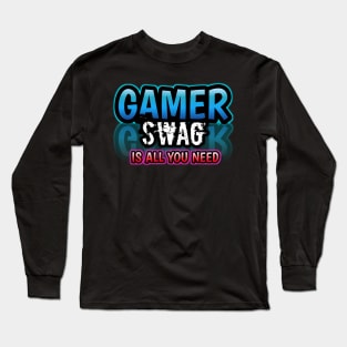 Gamer Swag Long Sleeve T-Shirt